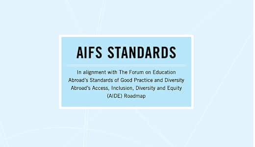 AIFS Standards of Good Practice for Education Abroad.
