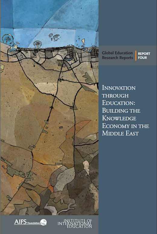 Innovation through Education: Building the Knowledge Economy in the Middle East.