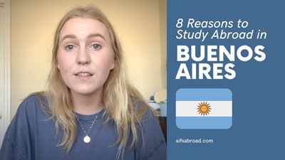 AIFS Abroad video - 8 Reasons to Study Abroad in Buenos Aires.