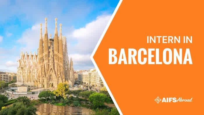 Video - Why Intern with AIFS Abroad in Barcelona, Spain.